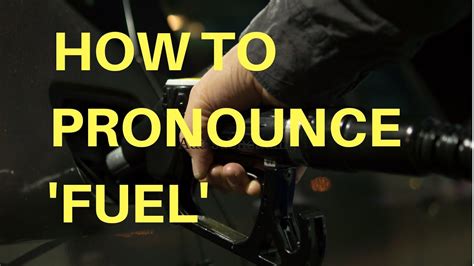fuel pronunciation